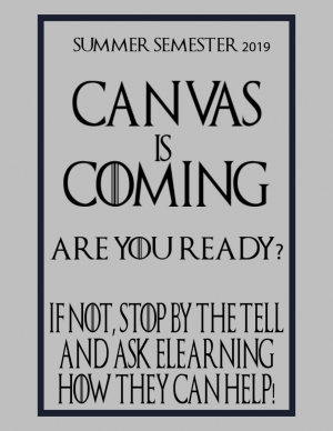 Canvas is coming are you ready? Summer Semester 2019